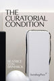 Book cover of: Curatorial Condition. By: Beatrice Von Bismarck
