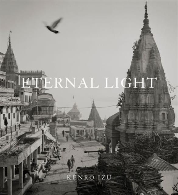 Book cover of: Kenro Izu: Eternal Light. By: Kenro Izu
