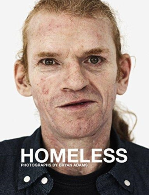 Book cover of: Bryan Adams: Homeless. By: Bryan Adams