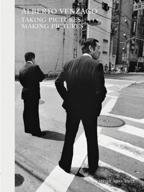 Book cover of: Alberto Venzago: Taking Pictures, Making Pictures. By: Alberto Venzago