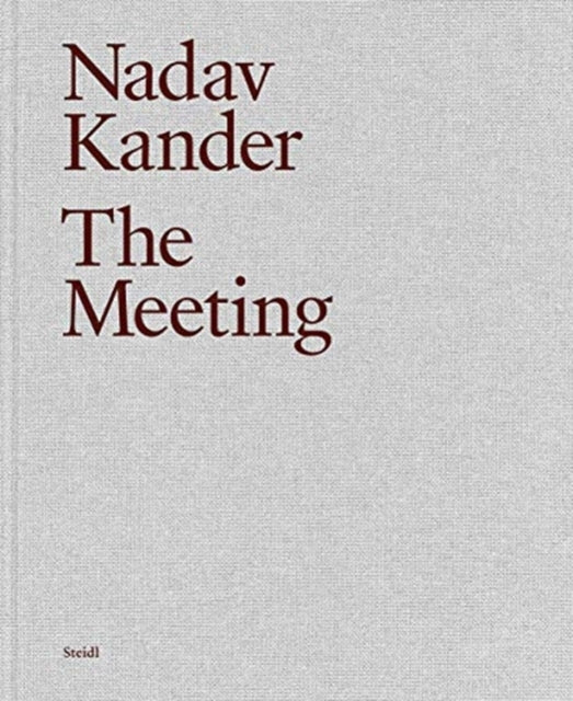 Book cover of: Nadav Kander: The Meeting. By: Nadav Kander