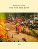 Book cover of: Shahidul Alam: The Tide Will Turn. By: Shahidul Alam