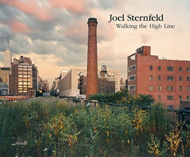 Book cover of: Joel Sternfeld: Walking the High Line. By: Joel Sternfeld