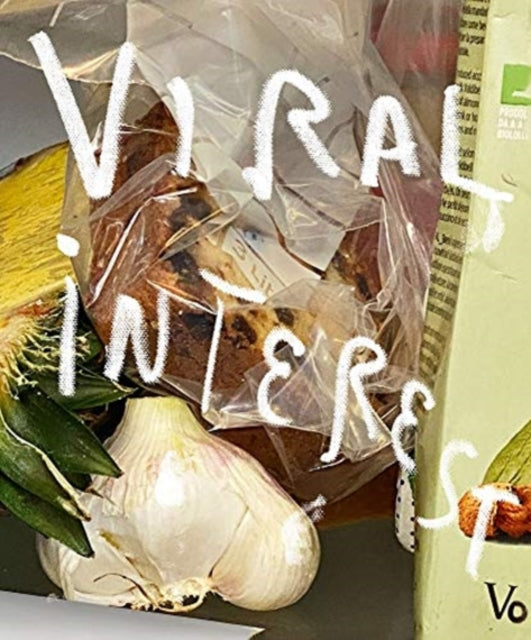 Book cover of: Jim Dine: Viral Interest. By: Jim Dine