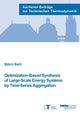 Book cover of: Optimization-Based Synthesis of Large-Scale Energy Systems by Time-Series Aggregation