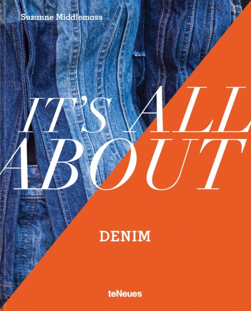 Book cover of: It’s All About Denim. By: MIDDLEMASS