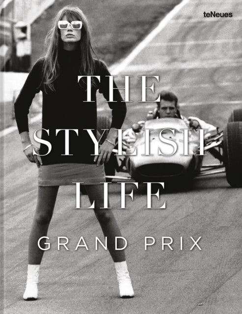 Book cover of: Stylish Life: Grand Prix