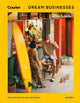 Book cover of: Dream Businesses. By: gestalten