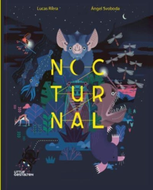 Book cover of: Nocturnal. By: Little Gestalten