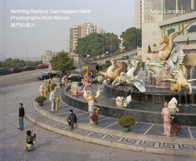Book cover of: Nothing Serious Can Happen Here. By: Adam Lampton