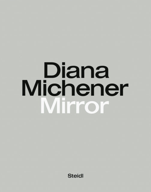 Book cover of: Diana Michener: Mirror. By: Diana Michener