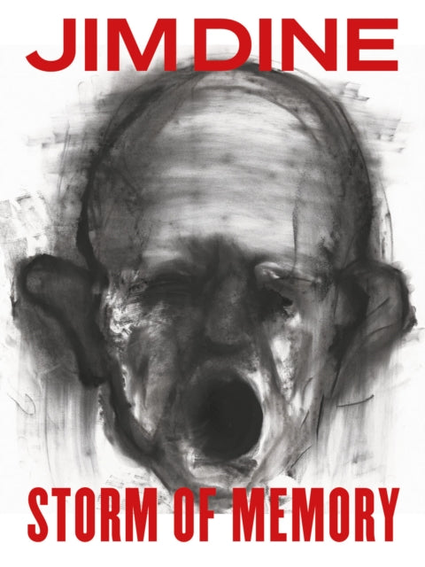 Book cover of: Jim Dine: Storm of Memory. By: Jim Dine