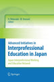 Book cover of: Advanced Initiatives in Interprofessional Education in Japan. By: Hideomi Watanabe