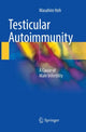Book cover of: Testicular Autoimmunity. By: Masahiro Itoh