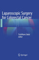 Book cover of: Laparoscopic Surgery for Colorectal Cancer. By: Yoshiharu Sakai
