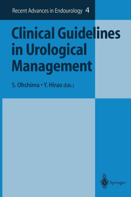 Book cover of: Clinical Guidelines in Urological Management. By: S. Ohshima