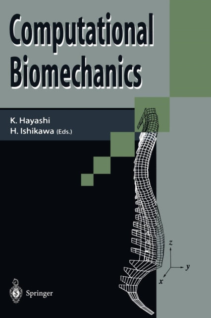 Book cover of: Computational Biomechanics. By: Kozaburo Hayashi