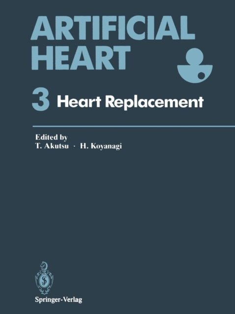 Book cover of: Artificial Heart 3. By: Tetsuzo Akutsu