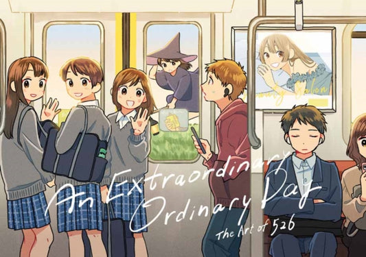 Book cover of: Extraordinary Ordinary Day: the Art of 526 (Japanese-English bilingual)