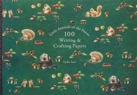 Book cover of: Little Animals of the Forest 100 Writing & Crafting Papers