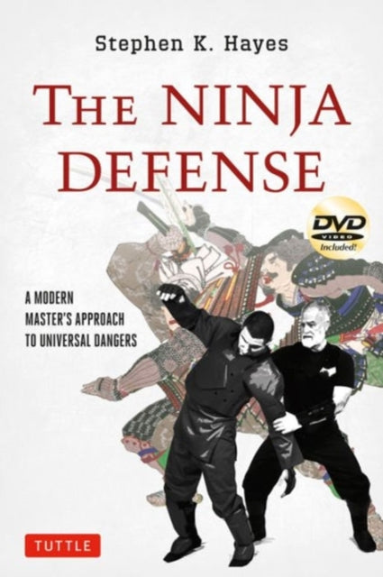 Book cover of: Ninja Defense. By: Stephen K. Hayes
