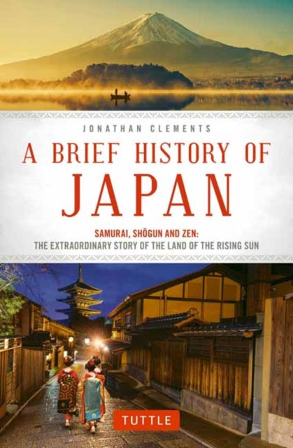Book cover of: Brief History of Japan. By: Jonathan Clements