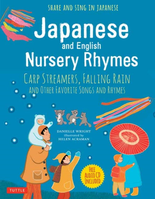 Book cover of: Japanese and English Nursery Rhymes. By: Danielle Wright