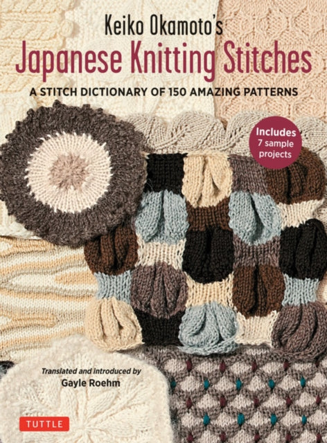 Book cover of: Keiko Okamoto's Japanese Knitting Stitches. By: Keiko Okamoto