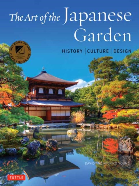 Book cover of: Art of the Japanese Garden. By: David Young