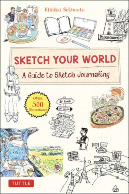 Book cover of: Sketch Your World. By: Kimiko Sekimoto