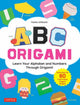 Book cover of: ABC Origami. By: Naoko Ishibashi