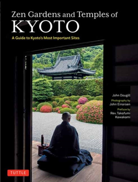 Book cover of: Zen Gardens and Temples of Kyoto. By: John Dougill