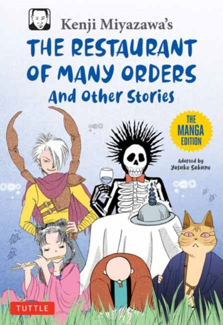 Book cover of: Kenji Miyazawa's Restaurant of Many Orders and Other Stories. By: Kenji Miyazawa