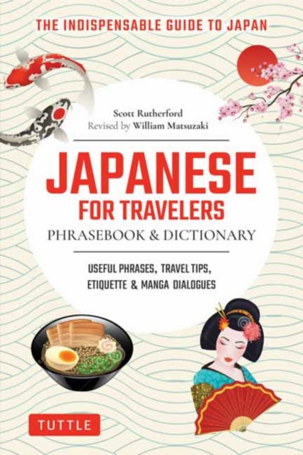Book cover of: Japanese for Travelers Phrasebook & Dictionary. By: Scott Rutherford