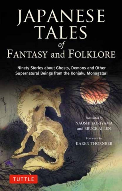 Book cover of: Japanese Tales of Fantasy and Folklore. By: Naoshi Koriyama