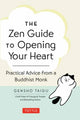 Book cover of: Zen Guide to Opening Your Heart