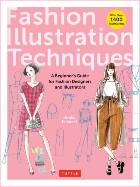 Book cover of: Fashion Illustration Techniques