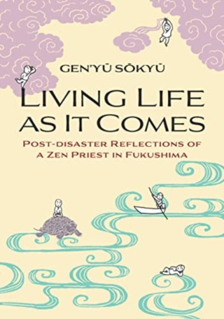 Book cover of: Living Life as it Comes
