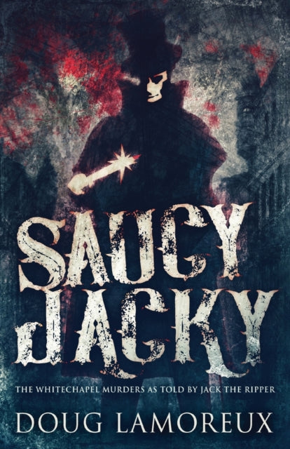 Book cover of: Saucy Jacky