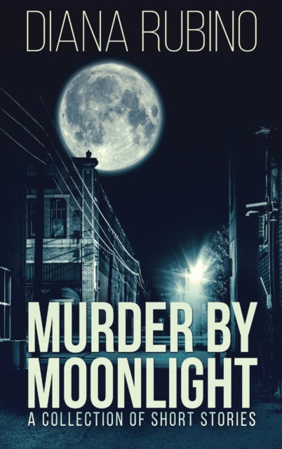 Book cover of: Murder By Moonlight