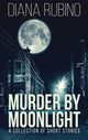 Book cover of: Murder By Moonlight