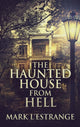 Book cover of: Haunted House From Hell