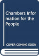 Book cover of: Chambers Information for the People. By: Tashio Matsunaga