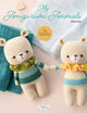 Sweet Crochet Animals, 15 Lovely Amigurumi Designs to Crochet 9786057834522 Hoang Thi Ngoc Anh