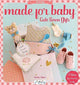 Book cover of: Made For Baby. By: Ayda Algin