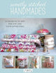 Book cover of: Sweetly Stitched Handmades. By: Amy Sinibaldi