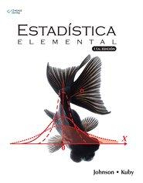 Book cover of: EstadA­stica Elemental, 11a. Ed (EdiciA³n Revisada). By: Robert Johnson