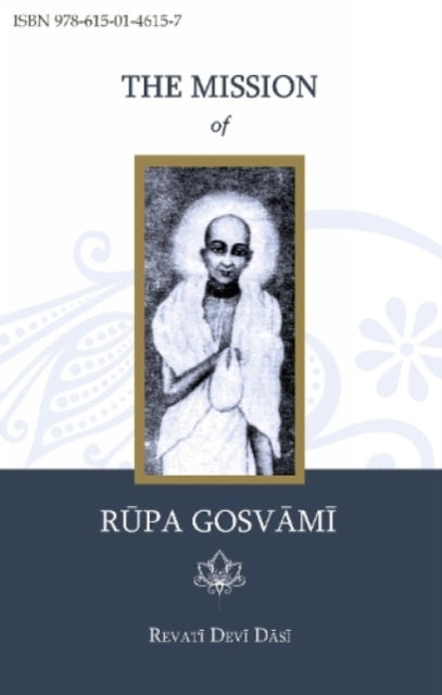 Book cover of: Mission of Rupa Gosvami