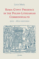 Book cover of: Roma-Gypsy Presence in the Polish-Lithuanian Commonwealth. By: Lech Mróz