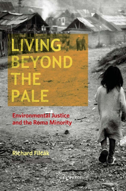 Book cover of: Living beyond the Pale. By: Richard Filčák